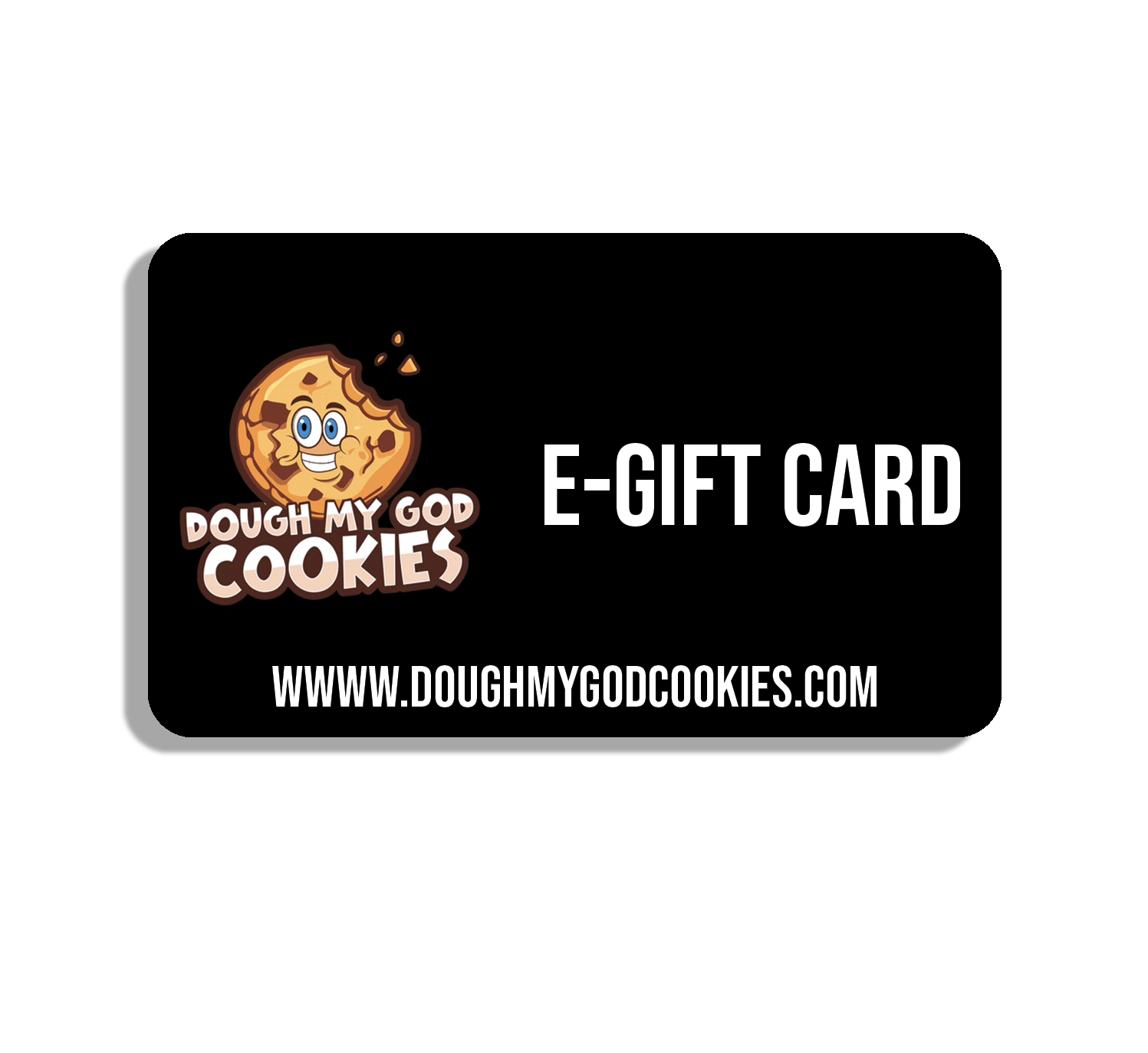https://www.doughmygodcookies.com/cdn/shop/files/dmgc_giftcard.png?v=1701212092